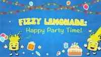 Fizzy Lemonade: Happy Party Time! Screen Shot 1