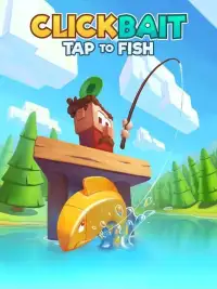 Clickbait: Tap to Fish Screen Shot 3