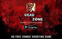 Dead War Zone: Zombies shooting game Screen Shot 15