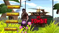 Knight Vs Zombie Screen Shot 4