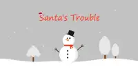 Santa's Trouble Screen Shot 3