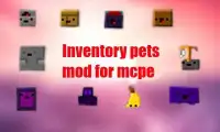 Inventory pets mod for mcpe Screen Shot 0