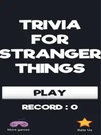 Trivia for Stranger Things Screen Shot 0