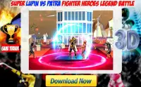 Super Lupin Vs Patra Fighter Heroes Legend Battle Screen Shot 2