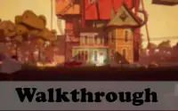 Hints & Walkthrough Hi Neighbor Game Screen Shot 2