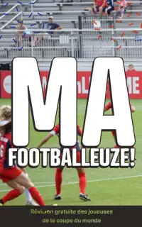 Ma Footbaleuze - Player of the Women's World Cup Screen Shot 1