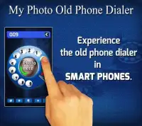 My Photo Old Phone Dialer Screen Shot 1