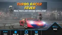 Turbo Racer Fever - Car Racing Screen Shot 0
