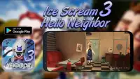 Hello Ice Secret Scream 3 Neighbor Horror Screen Shot 2