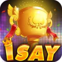 iSay Feeling - Dinh cao quay hu, game bai online