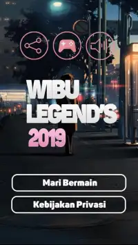Wibu Legends Screen Shot 6
