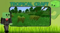 Mod Tropical Craft for MCPE Screen Shot 0