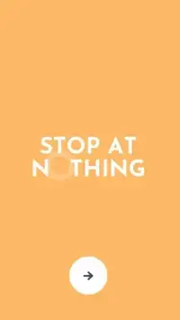 Stop at Nothing ( Stress Buster ) Screen Shot 2