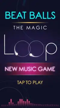 Beat Balls: The magic loop Screen Shot 7