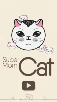 Super Mom Cat Screen Shot 0