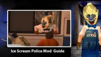 Police Ice Scream 4 Horror Hi Neighbor - Mod Guide Screen Shot 0