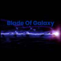 Blade Of Galaxy