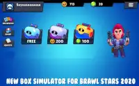 New Box Simulator for Brawl Stars 2020 Screen Shot 0