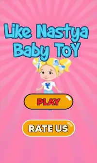 Like Nastya Baby Toys Screen Shot 3