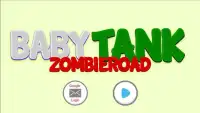 Baby Tank - Zombie Road Screen Shot 1