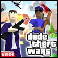 Guide For Dude Theft Wars