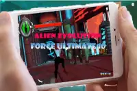 Alien Evolution : Force Ultimate 10 Screen Shot 1