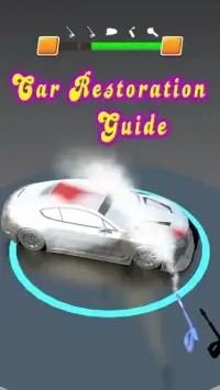 Car Restoration Guide 3D Screen Shot 0