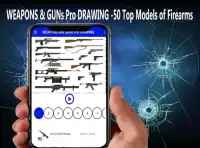 WEAPONS & GUNs Pro DRAWING -50 models of firearms Screen Shot 7