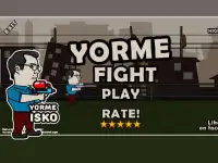 Yorme Fight Screen Shot 1